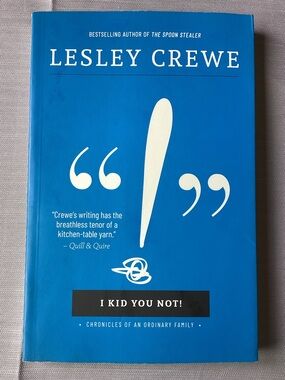 3/$20 “I Kid You Not!” By Lesley Crewe Canadian NS Memoir Book Humorous